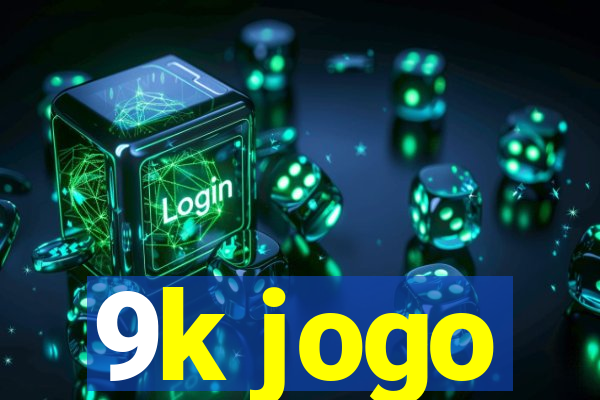 9k jogo